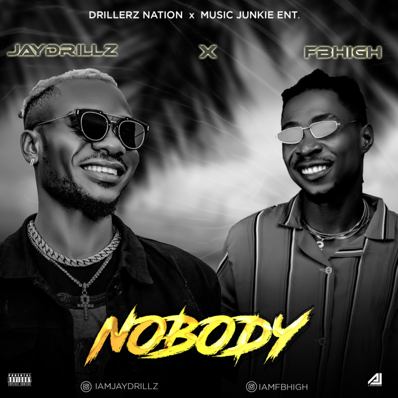 JayDrillz x FBHigh – “Nobody”