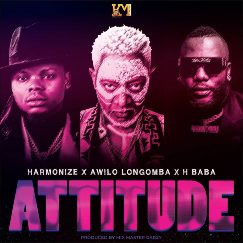 Harmonize Attitude Awilo Longomba