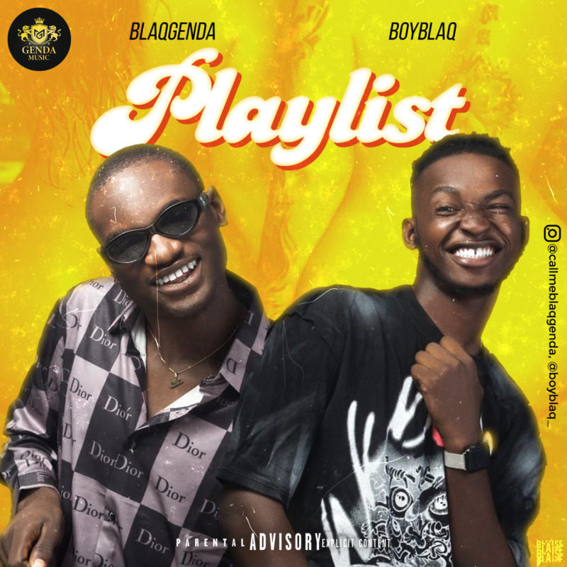BlaqGenda – “Playlist” ft. BoyBlaq