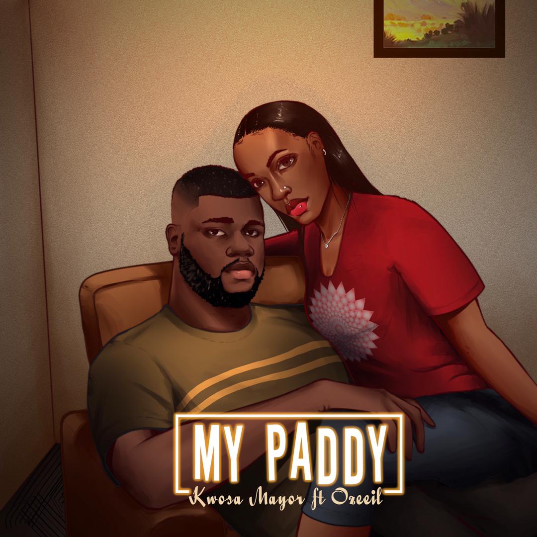 Kwosa Mayor – “My Paddy” ft. Ozeeil