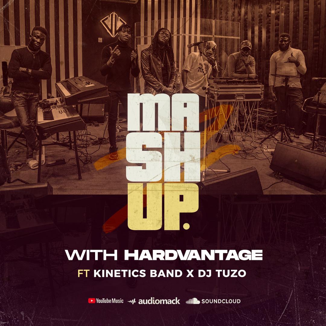 Hardvantage Mash Up Kinetics Band Dj Tuzo