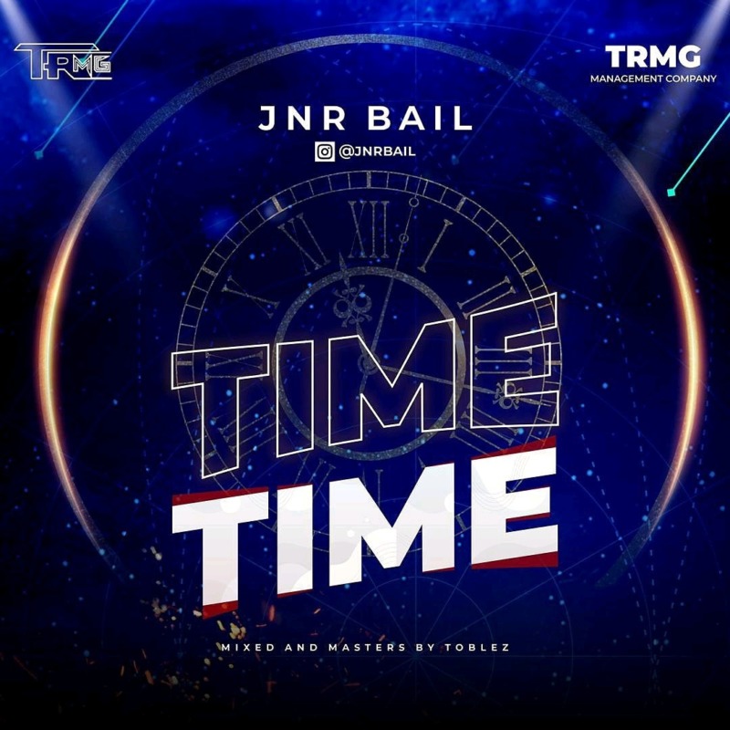 Jnr Bail – “Time”
