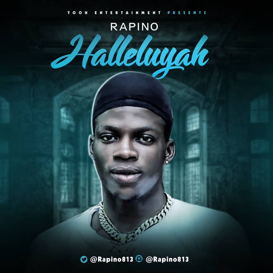 Rapino – “Halleluyah”