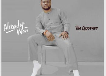 Tim Godfrey Already Won Album