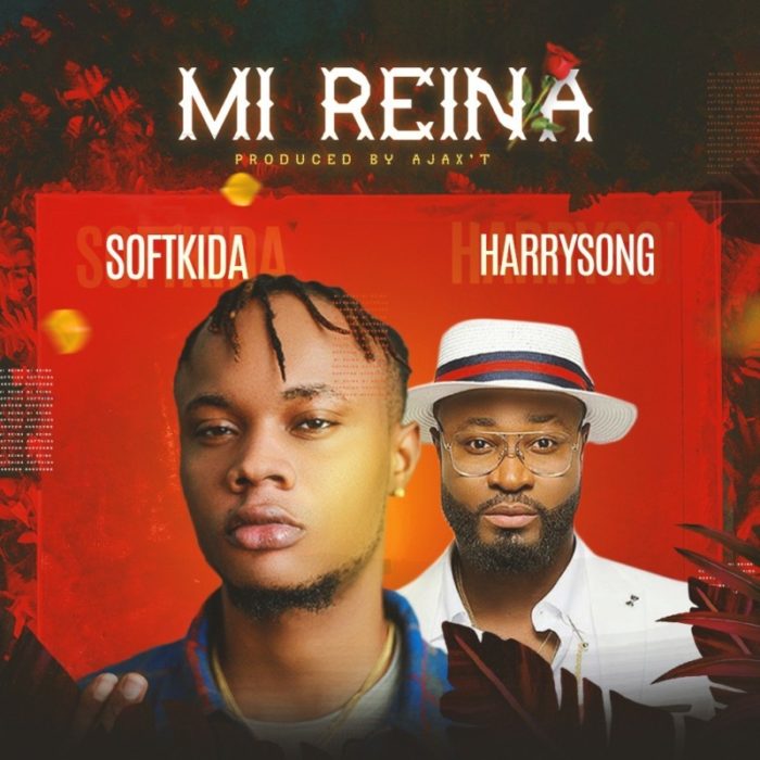 Softkida – “Mi Reina” ft. Harrysong