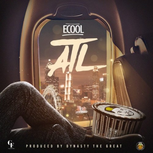 ECool – “ATL” (Audio + Video)
