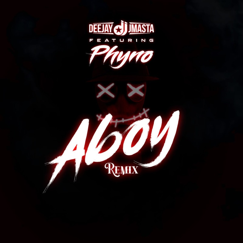 Deejay J Masta Aboy Remix Phyno