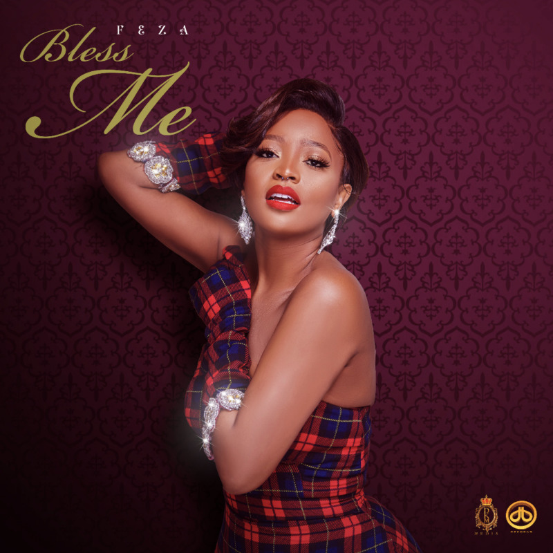 D’Banj’s DB Records Presents; Feza – “Bless Me”