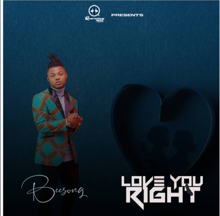 Beesong – “Love You Right”