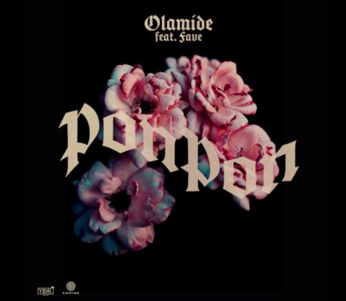 Olamide - PonPon ft. Fave 1 Olamide