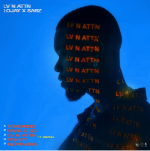 EP Lojay x Sarz - LV N ATTN The EP 2 width=496
