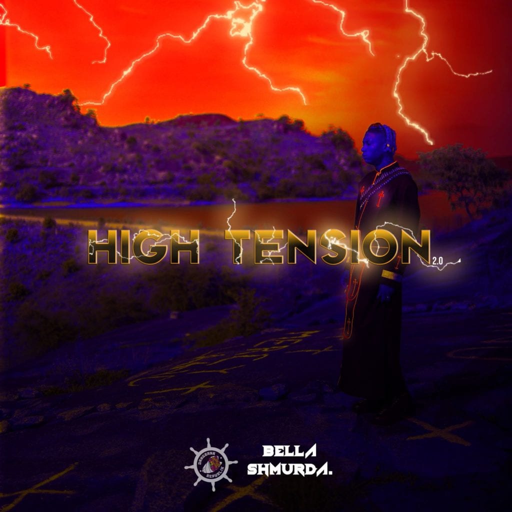 Bella Shmurda High Tension 2.0