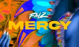 Falz Mercy