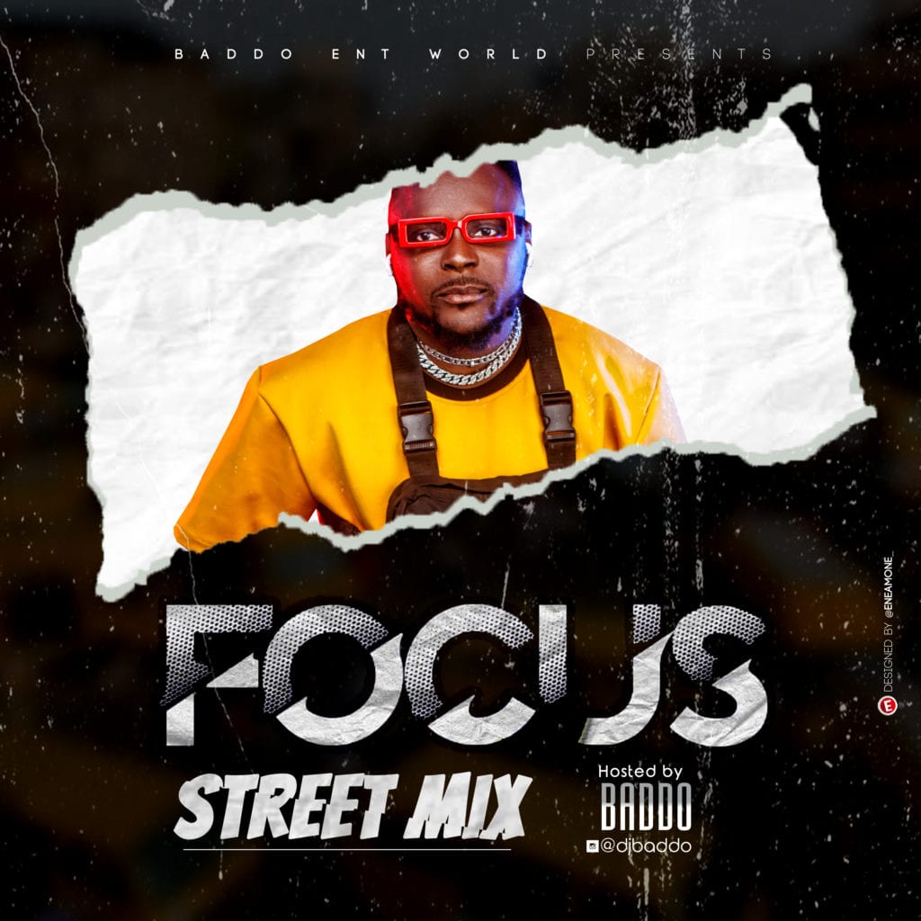 Dj Baddo Focus Street Mix