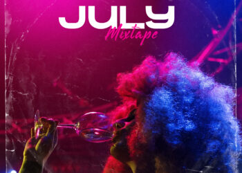 2021 July Mixtape