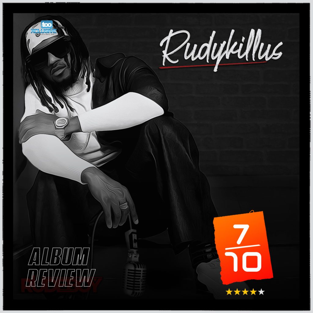 Rudeboy RudyKillUs Album