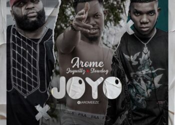 Arome ft. Jaywillz x Slow Dog Joyo