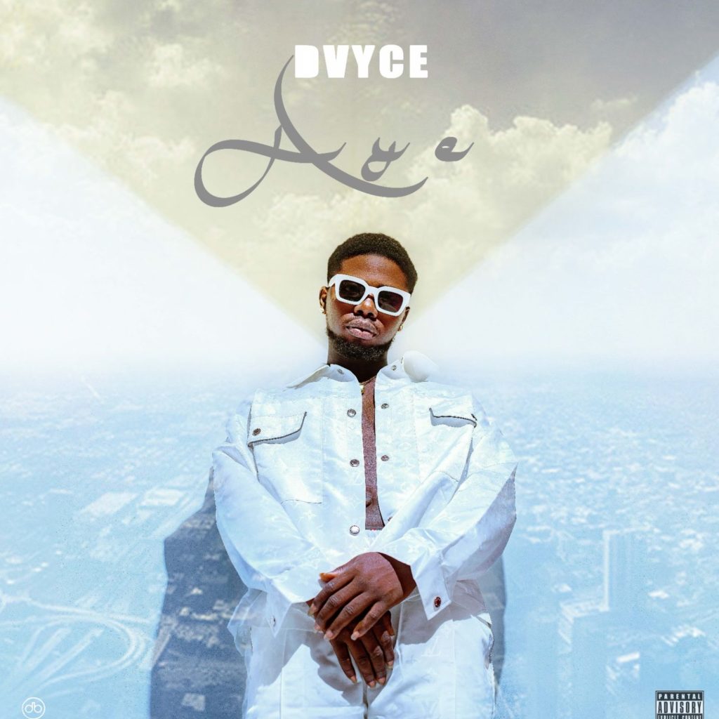 Dvyce – “Aye”