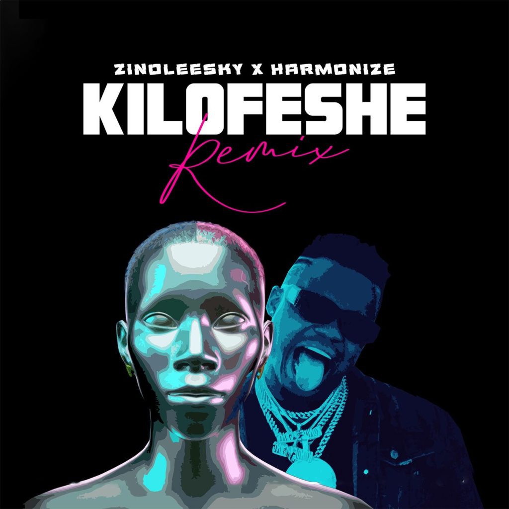 Zinoleesky Harmonize Kilofeshe Remix