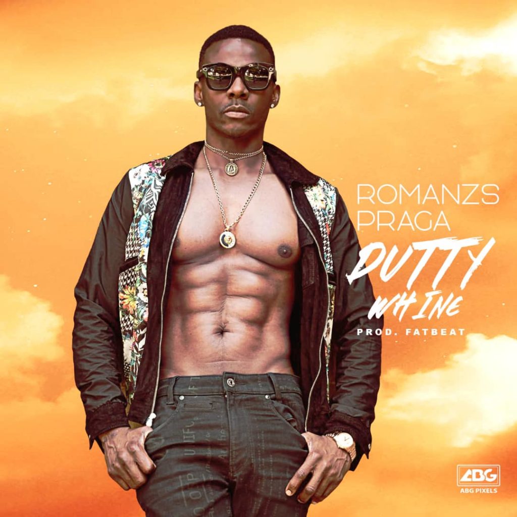 Romanzs Praga – “Dutty Whine” (Prod. By
FatBeat)