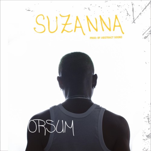Orsum – “Suzanna”