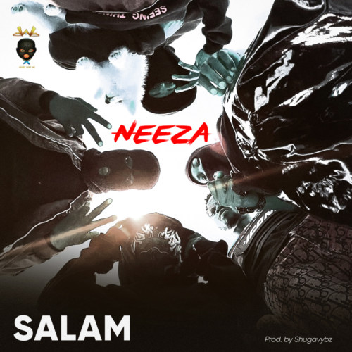 Neeza – “SALAM”