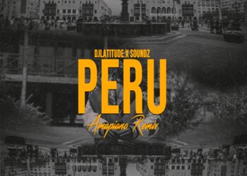 DJ Latitude & Soundz x Fireboy DML - Peru (Amapiano Remix) 1 Fireboy Peru Amapiano