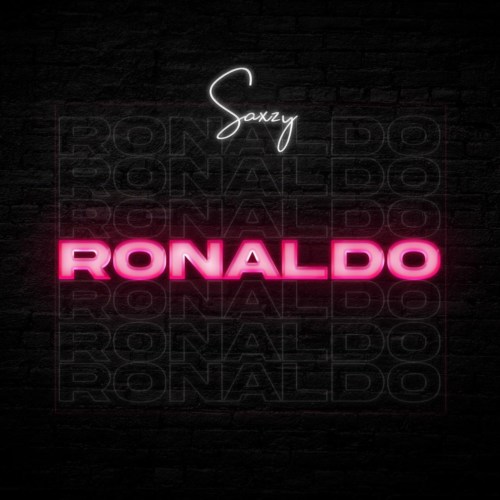 Saxzy – Ronaldo