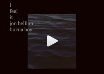 Jon Bellion Burna Boy I Feel It Lyrics