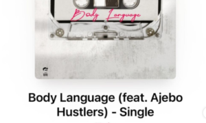 Falz Ajebo Hustlers Body Language LYRICS