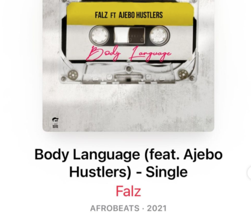 [Lyric] Falz x Ajebo Hustlers – “Body Language LYRICS”