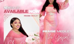 Chi-Gospel Praise Medley