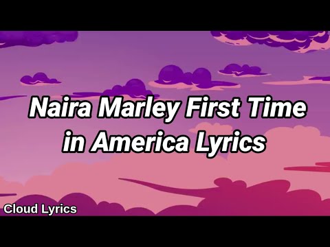 [Lyric] Naira Marley – “First Time in America LYRICS”