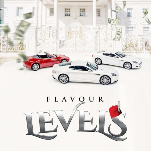 Flavour – “Levels” (Mp3, Lyrics + Translation) | Mp3 (Song)