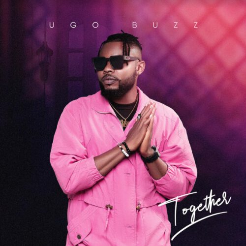 Ugo Buzz - Together 1 width=500