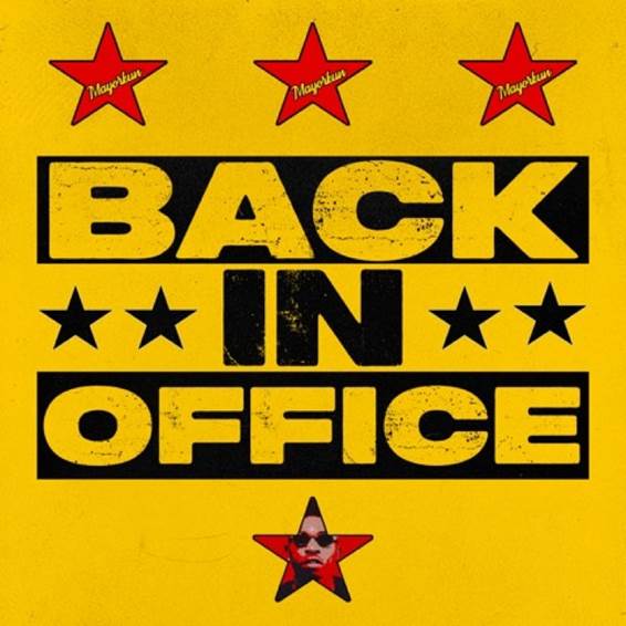 Mayorkun – “Back in Office” (Prod. by Speroach)