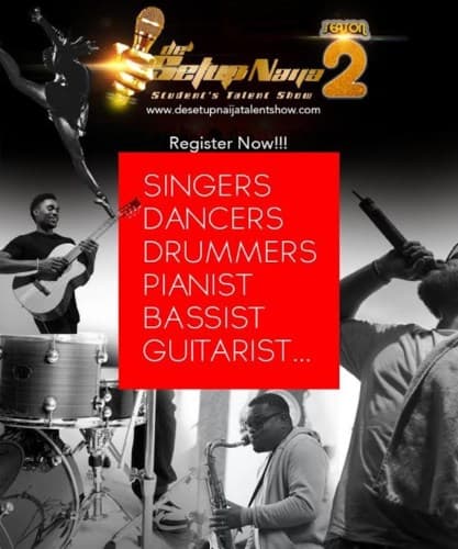 “DE SETUP NAIJA TALENT SHOW” SEASON TWO 2