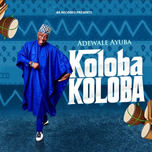 Adewale Ayuba Koloba Koloba