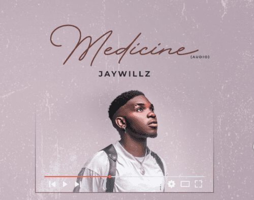 Jaywillz - Medicine 1 Jaywillz
