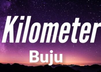 Buju Kilometer Lyrics