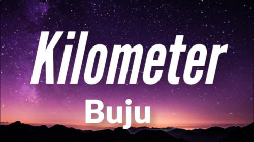 Buju Kilometer Lyrics