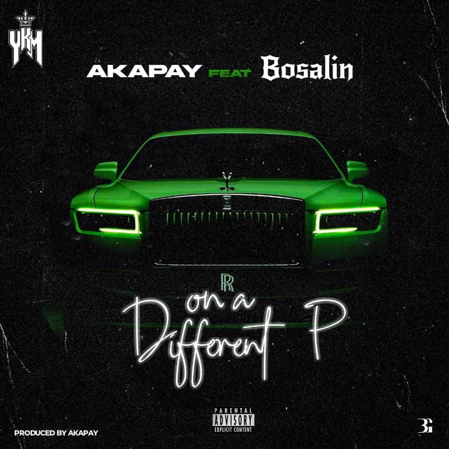 Akapay – ‘On A Different P’ f. Bosalin