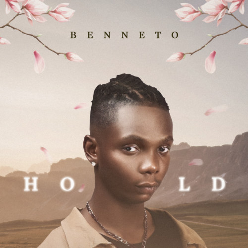 Benneto – “Hold” 1