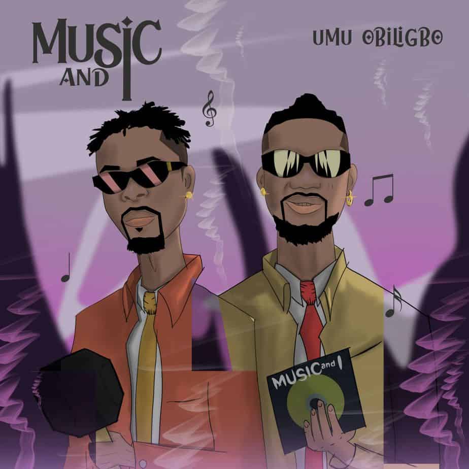 Umu Obiligbo Music and I EP