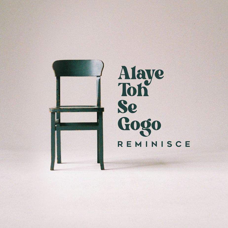 Reminisce – “Alaye Toh Se Gogo” | Mp3 Download (Song)