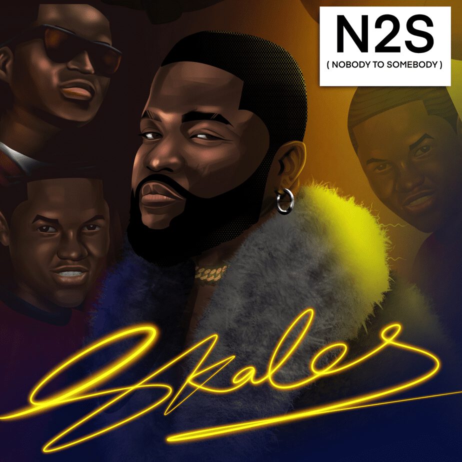 Skales - N2S (Nobody to Somebody) 1 Skales