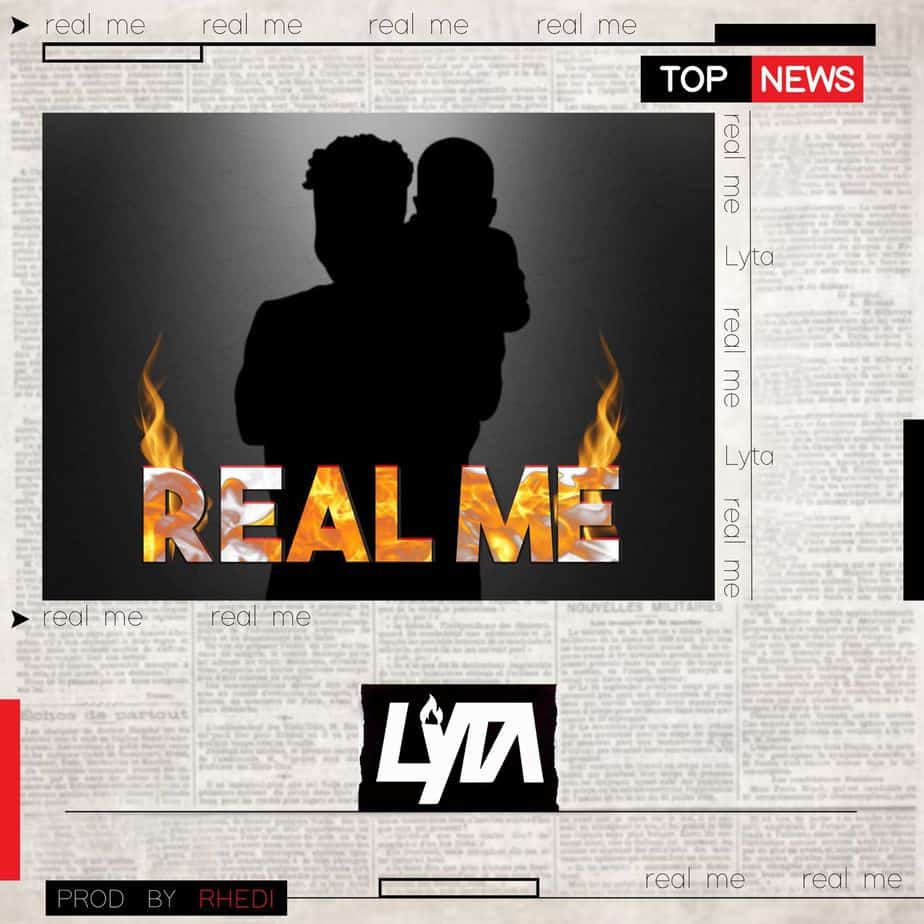 Lyta – “Real Me” (Prod. by Rhedi)