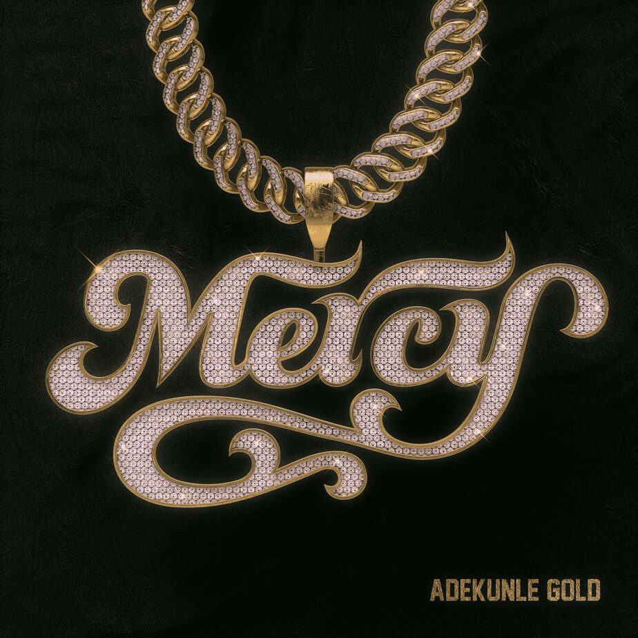 Adekunle Gold - Mercy 1 Adekunle