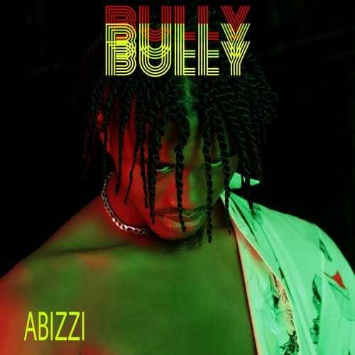 Abizzi - Bully 1 width=500
