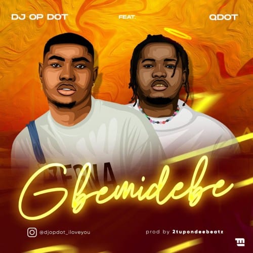 DJ OP Dot Gbemidebe Qdot